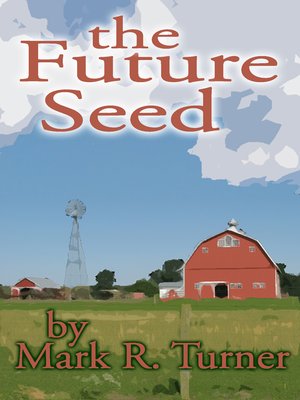 cover image of The Future Seed